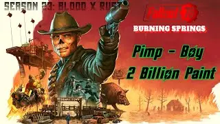 Fallout 76 | Season 23: Blood x Rust | Pimp - Boy 2 Billion Paint | Rewards Location |