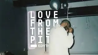 Love From The Pit- Edyth [Dub/Deep Techno/Ambient/Bass/IDM] (Full Mix)