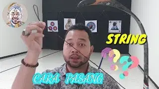 Tips cara memasang string pada busur horsebow ( Panahan Horsebow ) - Archery