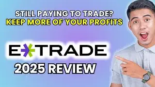 E-Trade Brokerage Account Review 2025 | Worth It or Leave It?