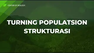 14-Mavzu: Turning populatsion strukturasi