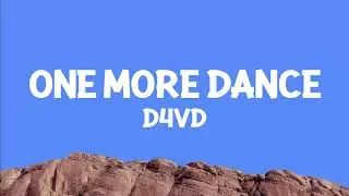 @d4vd - One More Dance (Lyrics)