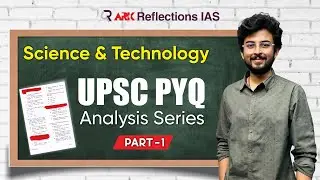 UPSC Prelims 2026 PYQ | Science & Tech | ARK Reflections IAS