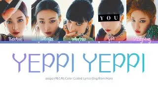aespa (에스파) &ldquo;YEPPI YEPPI&rdquo; - You As A Member [5 Members Ver.] (Karaoke with Backing Vocals)