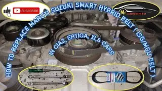 How to replace Maruti Suzuki smart hybrid belt // ISG/MGU belt in Ciaz,Ertiga and XL6 cars..