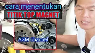 TOP POINT OF MOTORCYCLE ENGINE MAGNET FOR BEGINNERS with agm channel jember