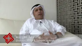 Executive Focus: Mattar Al Tayer, Chairman, Roads and Transport Authority (RTA), Dubai