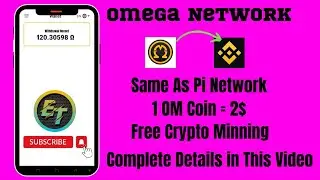 Omega Network Free Mining App 2023 |Omega Coin Withdrawal In Wallet| How To Mine Complete Details 😍