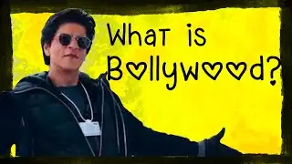 what is Bollywood: an intro into the Hindi movie industry