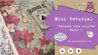 TUTORIAL Cartonaje - Parte 1 