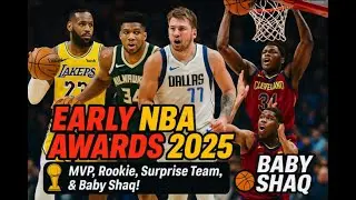 Early NBA Awards 2025: MVP, Top Rookie, Best Surprise Team & 