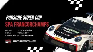 MCM Racing Porshe Super Cup 2025 | Fecha 4 | SPA Francorchamps