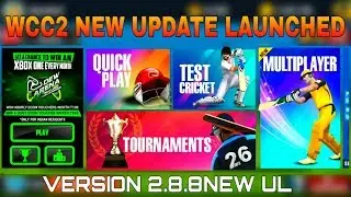 WCC2 NEW MEGA UPDATE LAUNCHED FULL REVIEW WITH GAMPLAY