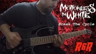 Motionless In White - Break The Cycle (Cover)