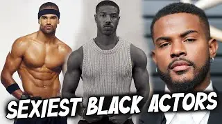 TOP10 Most Handsome Black Actors Today