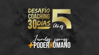 Desaf&iacute;o Coaching 30 D&iacute;as 2020 | &Uacute;nete 100% Gratis