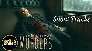 Railway Murders | S1E1 | The First Railway Murderer | TRUE CRIME DOCUMENTARY
