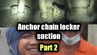 Cleaning anchor chain locker part 2