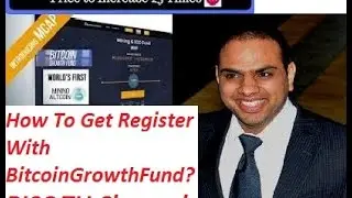 How To Get Register With Bitcoingrowthfund & Buy MCAP#AmitBhardwaj #GBMiners#AmazeMining#Gainbitcoin