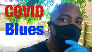COVID Blues