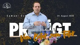 Vom Beter zum T&auml;ter | Neh 1-2 | Samuel Schmidt