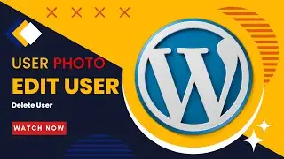 Wordpress User Photo Upload | Edit User Role Wordpress | Delete User Wordpress