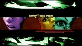 Mindrage & Nailed Promise (2001) Full Split