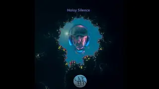 Noicy Silence