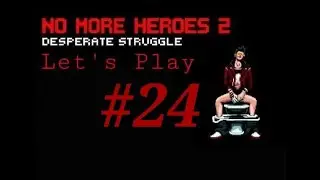 Let's Play | NMH2: DESPERATE STRUGGLE | Part 24 | Revenge Mission #4