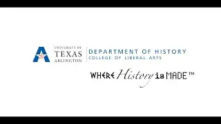 University of Texas at Arlington + Masters in History