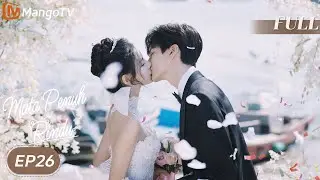 INDO SUB | Deep Affection Eyes | Akhir！EP26 Mata Penuh Rindu | MangoTV Indonesia