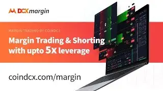 How to trade Cryptocurrencies on Margin on DCXmargin | CoinDCX Tutorials