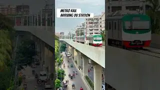 Metro rail arriving Dhaka University station