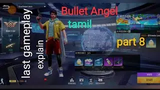 Bullet Angel last gameplay explain tamil part 8