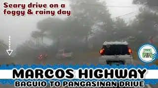 Scary Baguio Marcos Highway Drive on a Foggy, Rainy Stormy day POV || Zero Visibility