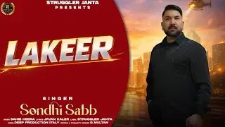 LAKEER  Official Video || Sondhi Sabb || Sahib Heera || Jiwan Kaler || New Song 2026 Guru Ravidas Ji