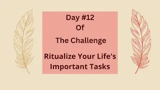 The Daily Warrior Ritual Challenge Day 12