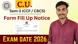 Calcutta University CBCS / CCF SEM-3 Form Fill Up, Exam Date, Check List 2026