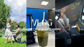 VLOG: new job, new car, engaged(life is good)