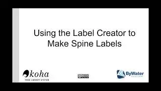 Tutorial on Creating Spine Labels with Koha