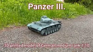3D printed tank Panzer III.