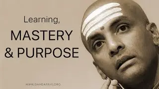 Learning, Mastery & Purpose