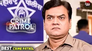 खौफनाक खोज | Best Of Crime Patrol | Real Crime | Crime Story