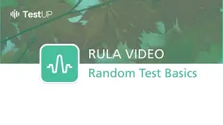 TestUp: Random TestTutorial