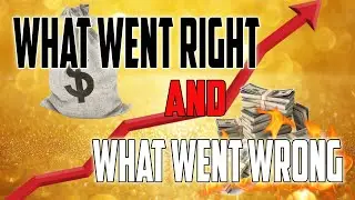 Market Recap - What Went Right and What Went Wrong?