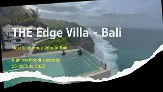 The Edge Villa Bali, The Best villa!!! #theedgebali #vacation #bali #villa
