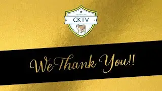 CKTV: We Thank You!!