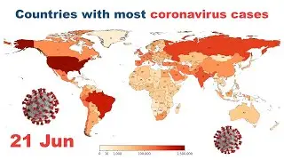 Coronavirus cases: World map timeline (updated 21 June)