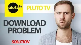 How To Fix Pluto TV App Download Problem | Step By Step