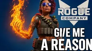 Rogue Company — Дай мне причину